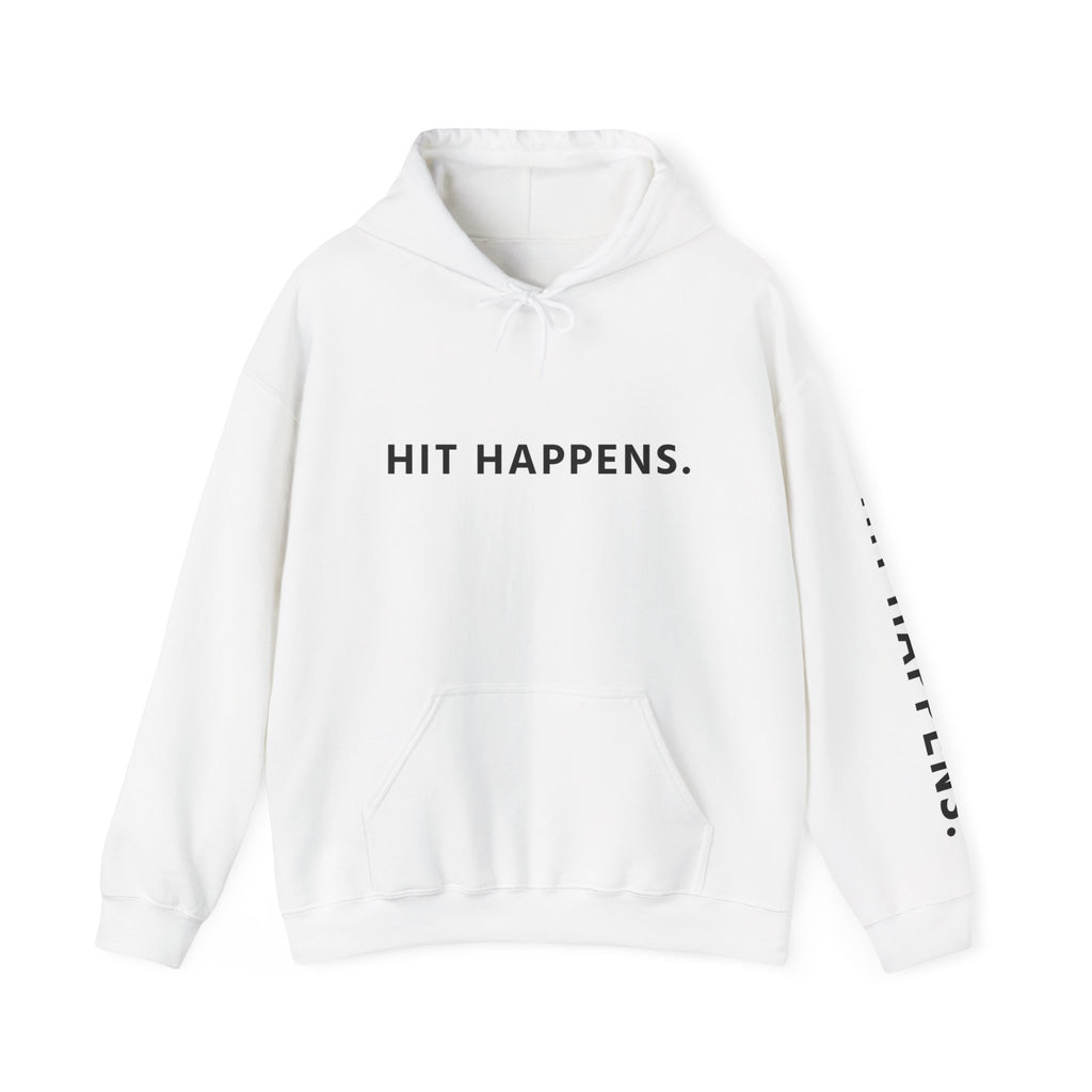 Hit Happens. Unisex Hooded Sweatshirt